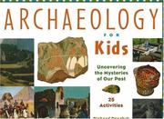 Front cover of Archaeology for kids by Richard Panchyk