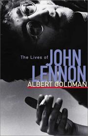 Cover of The lives of John Lennon by Albert Harry Goldman