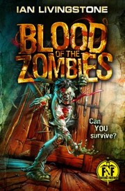 Cover of Blood of the Zombies
            
                Fighting Fantasy by Ian Livingstone