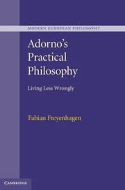 Cover of Adornos Practical Philosophy
            
                Modern European Philosophy by Fabian Freyenhagen