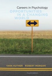 Cover of Careers In Psychology Opportunities In A Changing World by Robert D. Morgan