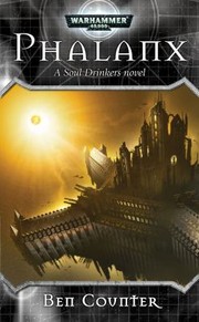 Cover of Phalanx
            
                Warhammer 40000 Novels Paperback by Ben Counter