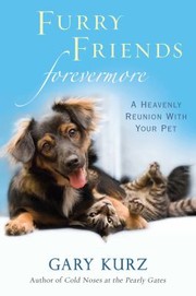Cover of Furry Friends Forevermore by Gary Kurz