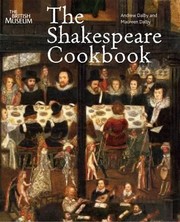 Front cover of The Shakespeare Cookbook by Andrew Dalby