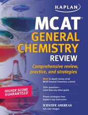 Front cover of Kaplan MCAT General Chemistry Review
            
                Kaplan MCAT General Chemistry by Kaplan Publishing