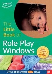Front cover of The Little Book Of Role Play Windows by Marion Taylor