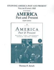 Front cover of Studying America Past and Present Volume II to Accompany America Past and Present by Thomas F. Jorsch