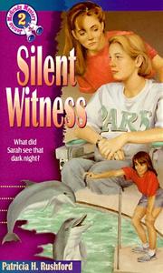 Front cover of Silent witness by Patricia H. Rushford