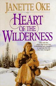 Front cover of Heart of the wilderness by Janette Oke