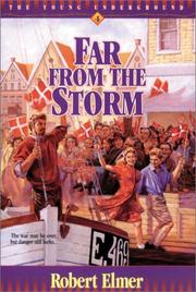Cover of Far from the storm by Robert Elmer