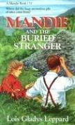 Cover of Mandie and the buried stranger by Lois Gladys Leppard