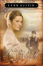 Cover of Fire by night by Lynn N. Austin