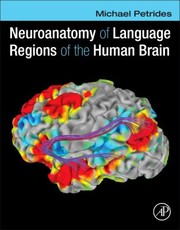 Front cover of Neuroanatomy of Language Regions of the Human Brain by Michael Petrides