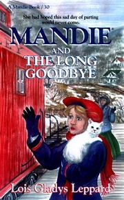 Cover of Mandie and the Long Goodbye by Lois Gladys Leppard
