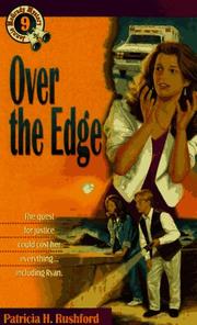 Front cover of Over the edge by Patricia H. Rushford