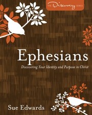 Cover of Ephesians
            
                Discovery by Sue Edwards