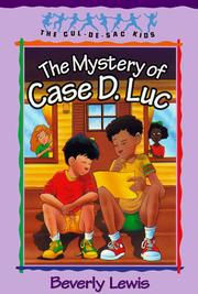 Front cover of The mystery of Case D. Luc by Beverly Lewis