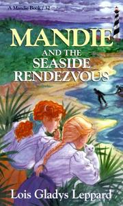 Cover of Mandie and the seaside rendezvous by Lois Gladys Leppard