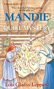 Cover of Mandie and the quilt mystery by Lois Gladys Leppard