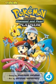 Front cover of Pokemon Adventures Diamond and Pearl Platinum, Vol. 4 by 日下秀憲 [Hidenori Kusaka]