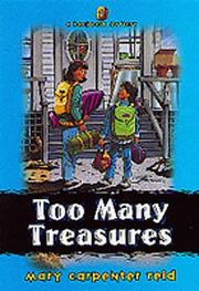 Front cover of Too many treasures by Mary Carpenter Reid