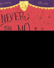 Front cover of Never Say No To A Princess by Tracey Corderoy
