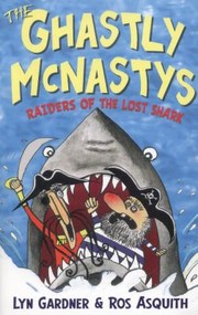 Cover of The Ghastly McNastys by Lyn Gardner
