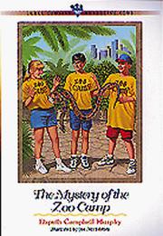 Front cover of The mystery of the zoo camp by Elspeth Campbell Murphy