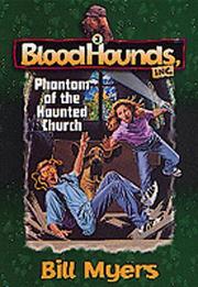 Front cover of Phantom of the haunted church by Bill Myers