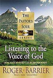 Front cover of Listening to the voice of God by Roger Barrier