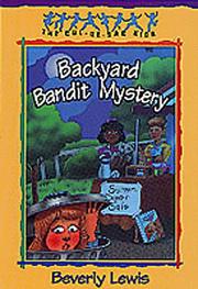 Front cover of Backyard bandit mystery by Beverly Lewis