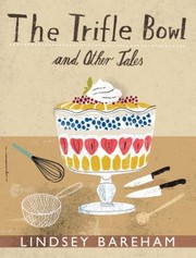 Front cover of Trifle Bowl and Other Tales by Lindsey Bareham