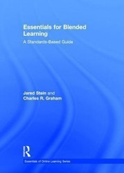 Cover of Essentials for Blended Learning by Charles R. Graham