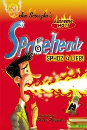 Cover of Sphdz 4 Life! by Jon Scieszka