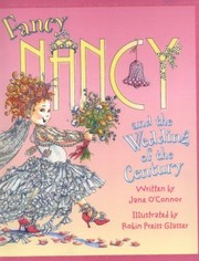 Front cover of Fancy Nancy and the Wedding of the Century
            
                Fancy Nancy Library I Can Read Level 1 by Jane O'Connor