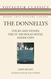 Cover of The Donnellys
            
                Voyageur Classics by Alan Filewod