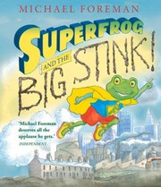 Cover of Superfrog and the Big Stink by Michael Foreman