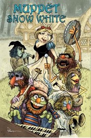 Cover of Muppet Snow White
            
                Muppet Graphic Novels Quality by Aaron Sparrow