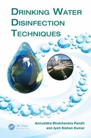 Front cover of Drinking Water Disinfection Techniques by K. K. Jyioti