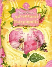 Cover of Adventures in Fairyopolis
Flower Fairies Hardback by Cicely Mary Barker