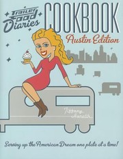 Cover of Trailer Food Diaries by Tiffany Harelik