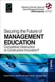 Front cover of Securing the Future of Management Education by Alexander Wilson