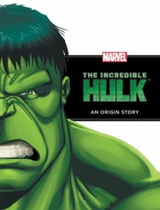Front cover of The Incredible Hulk
            
                Marvel Origins by Val Semeiks
