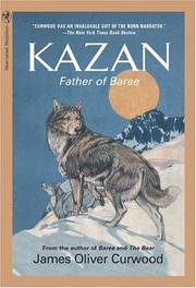 Cover of Kazan by James Oliver Curwood