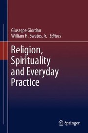 Front cover of Religion Spirituality And Everyday Practice by Giuseppe Giordan