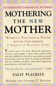Front cover of Mothering the new mother by Sally Placksin