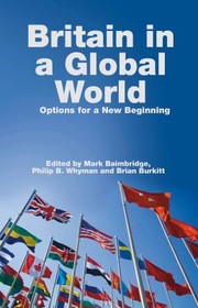 Cover of Britain in a Global World by Mark Baimbridge