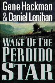 Front cover of Wake of the Perdido Star by Gene Hackman