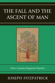 Front cover of The Fall and the Ascent of Man by Joseph Fitzpatrick
