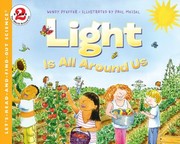 Front cover of Light Is All Around You
            
                LetsReadAndFindOut Science Stage 2 Paperback by Wendy Pfeffer